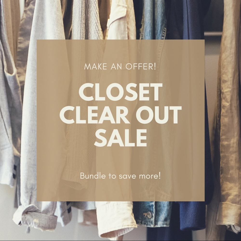 Accepting all reasonable offers, all items must go